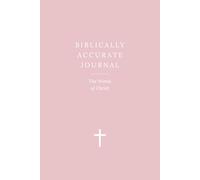 Biblically Accurate Journal: The Words Of Christ: A Scripture Reflection and Prayer Journal with Illustrations - Pink Blank Edition