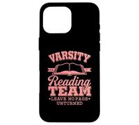 Bibliomania Varsity Reading Team Literate Book Nerd Case for iPhone 16 Pro Max