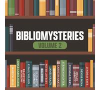 Bibliomysteries Volume 2 (The Bibliomysteries Series)