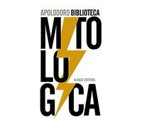 Biblioteca mitológica (El libro de bolsillo - Clásicos de Grecia y Roma)