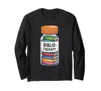 Bibliotherapy Read Books Lover Bookworm Funny Humor Reading Long Sleeve T-Shirt