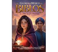 BIBLOS: El Linaje de los Profetas