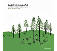 Bica Carlos - Azul in Ljubljana