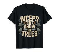 Biceps Don't Grow On Trees Arm Muscle Gym Workout - Value Graphic T-Shirt, Men, Black, L