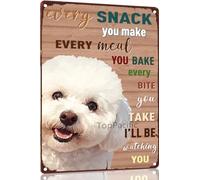 Bichon Frise Metal Vintage 8x12 Inch Tin Sign Decor Dog Every Snack You Make We'll Be Watching You Funny Dog Retro Aluminum Sign for Home Kitchen Dining Room