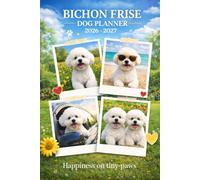Bichon Frise Planner 2026-2027: Monthly & Weekly Organizer for Dog Lovers.