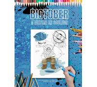 BICTOBER A METTRE EN COULEUR 2025: 31 illustrations à colorier faites durant le INKTOBER 2025