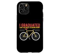 Bicycle Cycling I Graduated Can I Go Back Biking Now Bikers Case for iPhone 11 Pro
