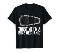 Bicycle Mechanic - Trust Me I'm A Bike Mechanic T-Shirt