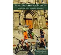 Bicycling through Paradise - Historical Rides Around Cincinnati