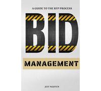 Bid Management: A Guide to the RFP Process (Sales Ops Knowledge Base)