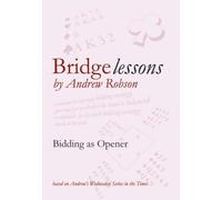 Bidding as Opener (Bridge Lessons)