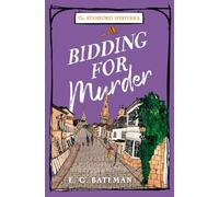 Bidding for Murder: A brand new captivating cosy mystery crime fiction book for 2025. Pre-order now!: Book 3 (The Stamford Mysteries)