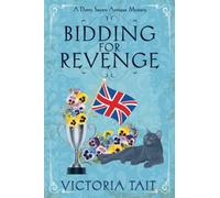 Bidding for Revenge (A Dotty Sayers Antique Mystery)
