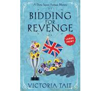 Bidding for Revenge (Large Print: A Dotty Sayers Antique Mystery)