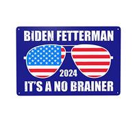 Biden Fetterman 2024 It'S A No Brainer Sign Biden Fetterman 2024 It'S A No Brainer Tin Signs Vintage Funny Metal Signs For Front Yard Decor Sign 8x12 Inch Metal Wall Art Poster