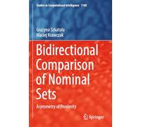 Bidirectional Comparison of Nominal Sets: Asymmetry of Proximity: 1140 (Studies in Computational Intelligence, 1140)