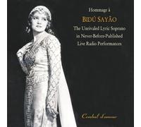 Bidu Sayao - Hommage à Bidú Sayaõ, Vol. 1