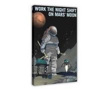 BIDYUM Work The Night Shift on Mars - Retro Style Mars NASA Travel Poster Canvas Poster Wall Art Decor Print Picture Paintings for Living Room Bedroom Decoration 16x24inch(40x60cm)