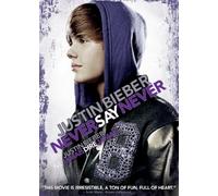 Bieber;Justin Never Say Never