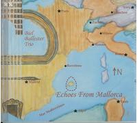 Biel Ballester Trio - Echoes From Mallorca [European Import]