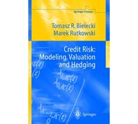 Bielecki - Credit Risk Modeling Valuation and Hedging - New hardback - X555z