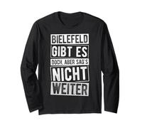 BIELEFELD DOES EXIST, BUT DON'T TELL ANYONE Long Sleeve T-Shirt