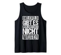 BIELEFELD DOES EXIST, BUT DON'T TELL ANYONE Tank Top