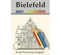 Bielefeld zum Ausmalen: In der Farbe liegt die Kraft!