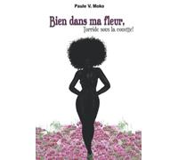 BIEN DANS MA FLEUR, TORRIDE SOUS LA COUETTE !