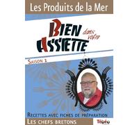 Bien Dans Votre Assiette les Produits de la Mer