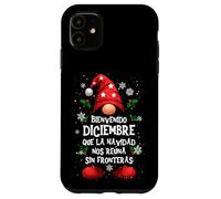 Bienvenido Diciembre: Que La Navidad Nos Reúna Case for iPhone 11