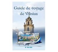 Bienvenue à Vilnius Votre guide de voyage essentiel pour 2025: "Découvrez Vilnius en 2025 : conseils de voyage, lieux incontournables, hébergements et itinéraires à ne pas manquer."