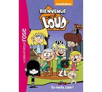 Bienvenue Chez Les Loud 05 - En Route, Leni (Bienvenue Chez Les Loud (5)