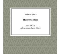 BIERCE, AMBROSE, GEL, VON GÖRT - Horrorstories [Import]