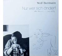 Biermann,Wolf - Nur Wer Sich Ändert [Vinyl LP] [VINYL]