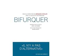 Bifurquer: Il n'y a pas d'alternative