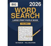 Big 2026 Word Search Puzzle Book for Adults - Volume 2: 100 All-New Large Print Grids with Fresh Themes and Full Solutions
