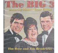 Big 3 Feat Mama Cass - The Big Three Featuring Mama Cass Elliot