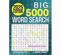 Big 5000 Word Search for Adults Large Print: 100+ Puzzles with Interesting Themes for Seniors and Teens (Ultimate Word Search)