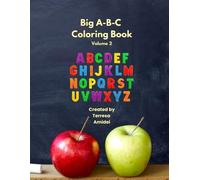 BIG A-B-Cs Coloring Book: Volume 2 (Fun & Educational)