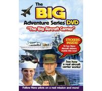 Big Adventure Series: The Big Aircraft Carrier [DVD] [2007] [Region 1] [US Import] [NTSC]