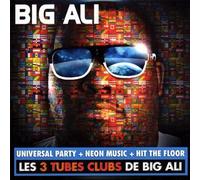 Big Ali - Universal Party-Neon Music-Hit The Floor