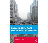 Big and Open Data for Transit Planning