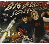 Big and Rich - Big And Rich's Super Galactic Fan Opak [Us Import]
