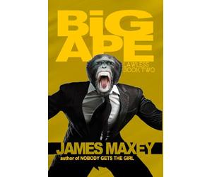 Big Ape: Lawless Book Two: 2