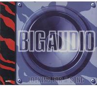 Big Audio - Big Audio - Big Audio - Looking For A Song -