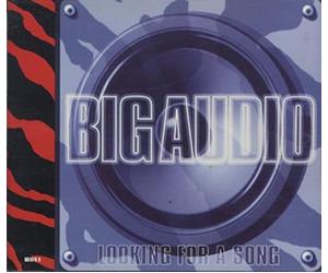Big Audio - Big Audio - Big Audio - Looking For A Song -