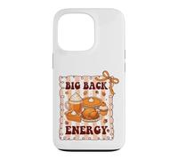 Big Back Energy Funny Thanksgiving Sarcastic Autumn Fall Case for iPhone 13 Pro