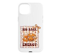 Big Back Energy Funny Thanksgiving Sarcastic Autumn Fall Case for iPhone 15 Plus